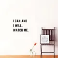 Autocollant Mural I can and i will watch me décoration murale pour bureau chambre d'enfants