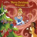 Pre-Owned Merry Christmas Princess! (Disney Princess) (Hardcover) 0736442456 9780736442459