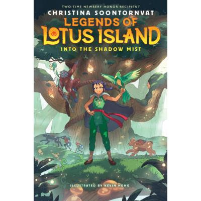 Legends of Lotus Island #2: Into the Shadow Mist (Hardcover) - Christina Soontornvat