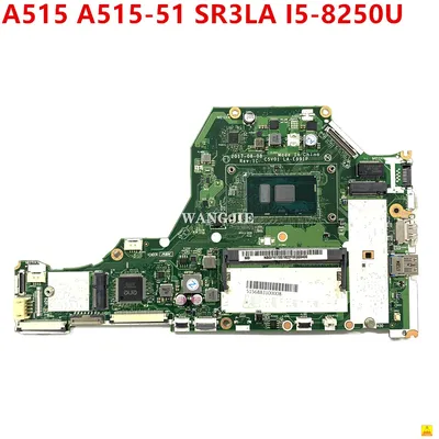Carte mère pour ordinateur portable Acer Aspire A515 A515-51 NB.GP411.001 C5V01 LA-E891P SR3LA