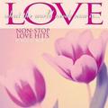 Pre-Owned - What the World Needs Now Is...Love Vol. 2: More Non-Stop Love Hits by Various Artists (CD Mar-2004 Compendia Music Group)