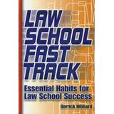 Law School Fast Track: Essential Habits for Law School Success