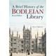 Brief History of the Bodleian Library, A