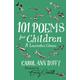 101 Poems for Children Chosen by Carol Ann Duffy: A Laureate's Choice