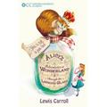 Oxford Children's Classics: Alice's Adventures in Wonderland & Through the Looking-Glass