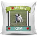 Personalised I Love My Dog | Any Name & Any Image Cute Novelty Cushion Cover - Variation