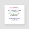 Personalised Funny Graduation Card For Her - Parties/Alcohol University Well Done Congratulations Exam Results
