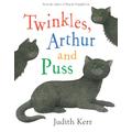 Twinkles, Arthur and Puss, Children's, Paperback, Judith Kerr, Illustrated by Judith Kerr