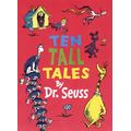 Ten Tall Tales by Dr. Seuss, Children's, Hardback, Dr. Seuss, Illustrated by Dr. Seuss