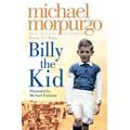 Billy the Kid, Children's, Paperback, Michael Morpurgo, Illustrated by Michael Foreman