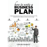 How to write a Business Plan (Paperback)