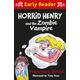 Horrid Henry Early Reader: Horrid Henry and the Zombie Vampire