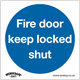 Sealey Rigid Plastic Fire Door Keep Locked Shut Sign