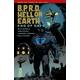 B.P.R.D. Hell on Earth Volume 13