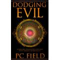 Dodging Evil: A Yaqui Girl's Shocking Education From Society, Religion, and Spirituality