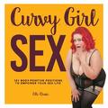 Curvy Girl Sex 101 Body-Positive Positions to Empower Your Sex Life