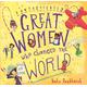 Fantastically Great Women Who Changed The World Gift Edition