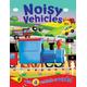 Noisy Vehicles: Sound Book