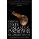 Pests, Diseases and Disorders of Garden Plants