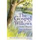 The Gospel in the Willows: Forty Meditations inspired by the Wind in the Willows