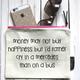 'Money May Not Buy Happiness…' Pouch