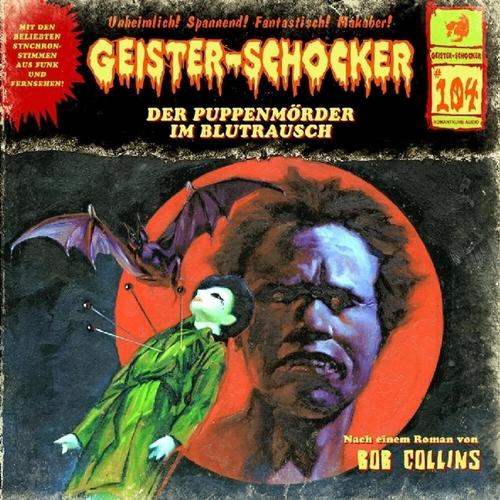 Geister-Schocker - Der Puppenmörder Im Blutrausch,Audio-Cd - Bob Collins (Hörbuch)