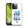 Manchester CIty We're Not Really Here Hard Back Phone Case - White iPhone