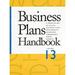 Pre-Owned Business Plans Handbook Volume 13 : A Compilation of Actual Business Plans Developed by Businesses Throughout North America 9780787666835