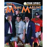 The Miami Marlins 9781599534824 Used / Pre-owned