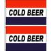 (2 pack lot) 3x5 Advertising Cold Beer Marketing Flag 3 x5 Banner Grommets