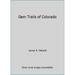 Pre-Owned Gem Trails of Colorado (Paperback) 0935182918 9780935182910