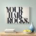 The Twillery Co.® 'Your Hair Rocks' Textual Art on Canvas Metal in Black/Gray/White | 26 H x 40 W x 1.5 D in | Wayfair