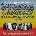 Various Artists - Joe Gibbs Presents Dancehall Stylee: Classic Dancehall Sounds 1979-1981 / Various - Reggae - CD