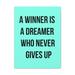 Inspirational Wall Art Dreamer Never Gives Up Motivation Wall Decor for Home Office Gym Inspiring Success Quote Print Ready to Hang Unframed