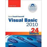 Pre-Owned Sams Teach Yourself Visual Basic 2010 in 24 Hours Sams Teach Yourself in 24 Hours Paperback 0672331136 9780672331138 James Foxall