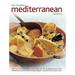 Pre-Owned The Complete Mediterranean Cookbook : More Than 150 Mouthwatering Healthy Dishes from the Sun-Drenched Shores of the Mediterranean Shown in 550 Stunning Photographs 9781843093442