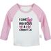 iDzn I like Big Bows and I Cannot Lie Funny T shirt For Baby Newborn Babies T-shirts Infant Tops 0-24M Kids Graphic Tees Clothing (Long Pink Raglan T-shirt 6-12 Months)