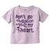Don t Go Bacon My Heart Cute Pun Toddler Boy Girl T Shirt Infant Toddler Brisco Brands 12M