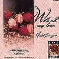 Pre-Owned - With All My Love: Just for You by 101 Strings (Orchestra) (CD May-1996 Madacy)