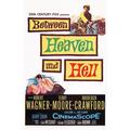 Between Heaven And Hell Us Poster Art Bottom From Left: Terry Moore Robert Wagner 1956. Tm & Copyright ??20Th Century Fox Film Corp. All