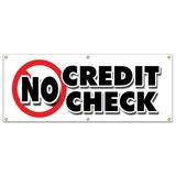 72 NO CREDIT CHECK BANNER SIGN car automobile pay here furniture appliance