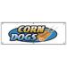 Corn Dogs Banner 24 X 72 Heavy Duty 13 Oz Vinyl Banners with Grommets Single Sided