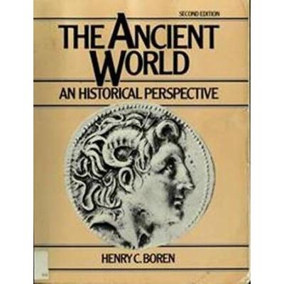 The Ancient World: An Historical Perspective