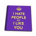 3dRose I hate people but I like you - Mini Notepad 4 by 4-inch