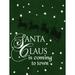 The Holiday Aisle® Santa Claus Is Coming to Town - Wrapped Canvas Graphic Art Metal | 32 H x 24 W x 1.25 D in | Wayfair