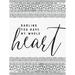 Trinx Darling You Have My Whole Heart - Wrapped Canvas Textual Art Canvas in White | 48 H x 36 W x 1.25 D in | Wayfair