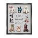 Stupell Industries You Had Me At Woof Playful Dogs Floater Canvas Wall Art By Elizabeth Tyndall Canvas in Gray | 21 H x 17 W x 1.7 D in | Wayfair