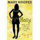 Holly - Mary Hooper - Paperback - Used