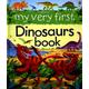 Usborne my very first dinosaurs book - Alex Frith - Board book - Used