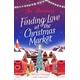 Finding love at the Christmas market - Jo Thomas - Paperback - Used